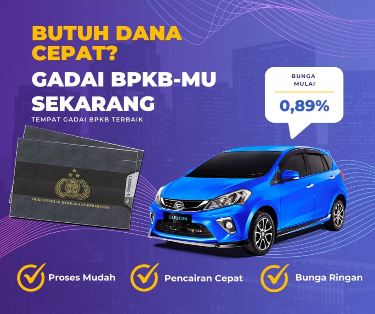 Kredit Jaminan Bpkb Mobil Daihatsu Sirion Dapat Dana Berapa? Seperti Ini Simulasinya